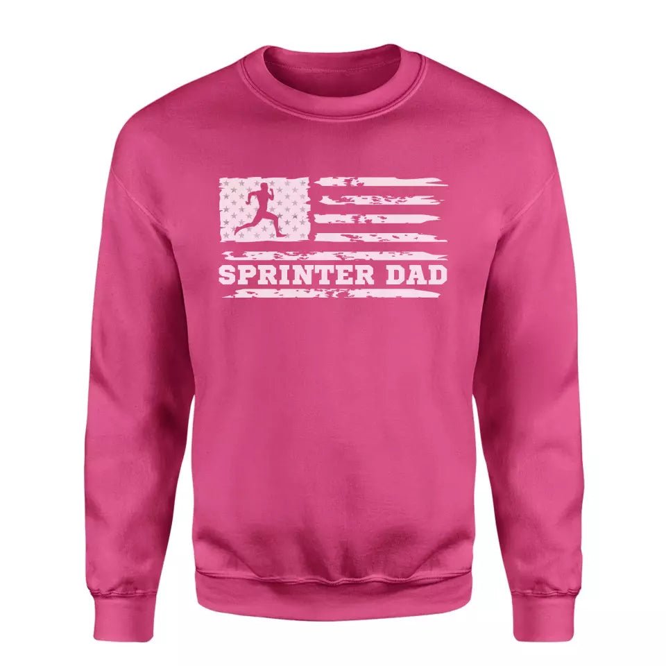 Sprint Dad Horizontal Flag on a Sweatshirt with a White Graphic
