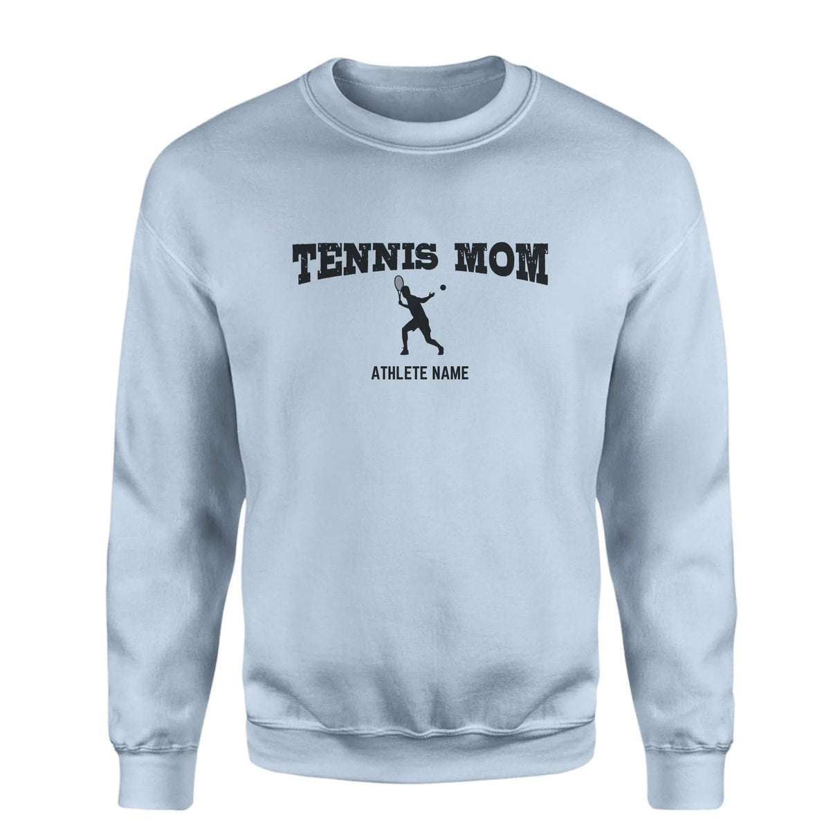 Tennis Mom with Tennis Player Icon and Tennis Player Name on a Sweatshirt with a Black Graphic