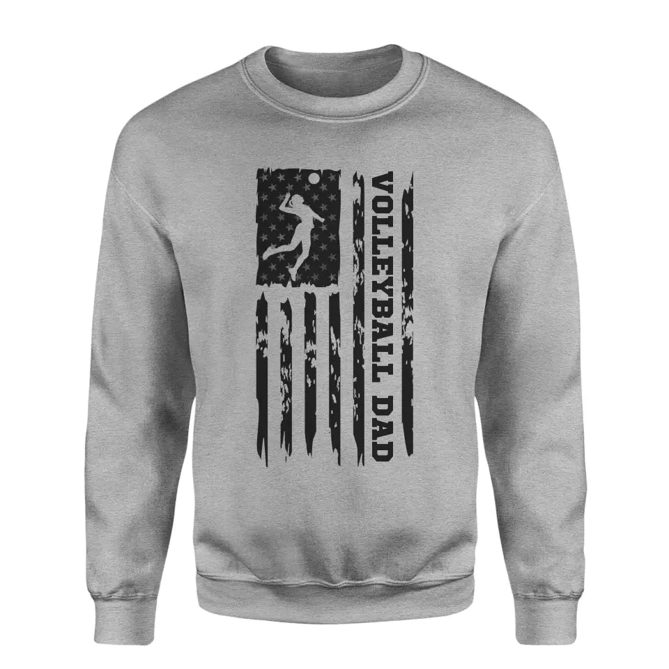 Volleyball Dad Vertical Flag on a Sweatshirt with a Black Graphic