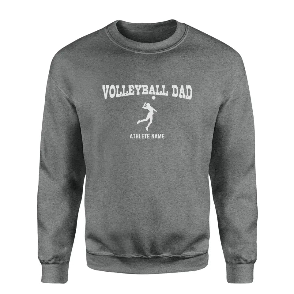Volleyball Dad with Volleyball Player Icon and Volleyball Player Name on a Sweatshirt with a White Graphic