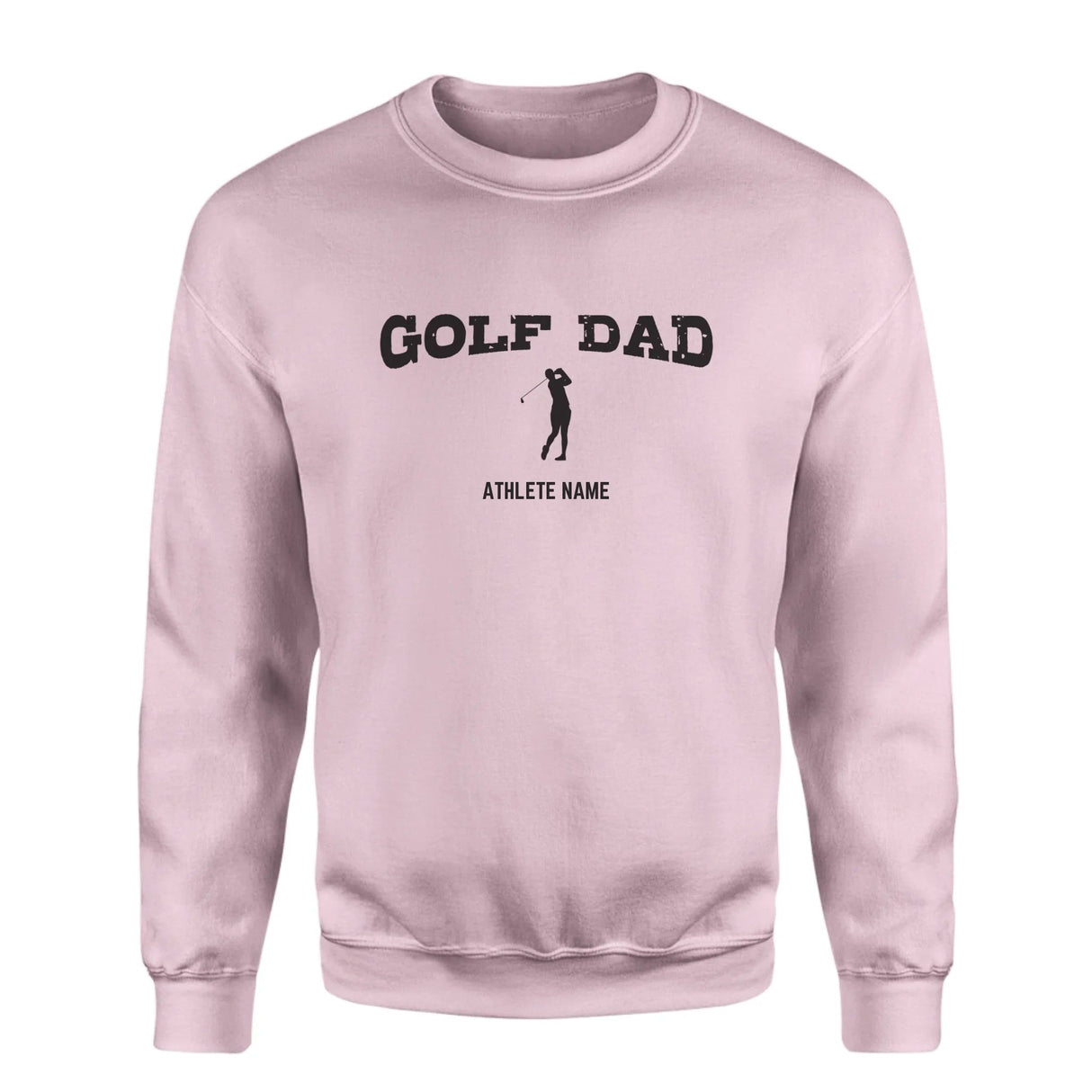 Golf Dad with Golfer Icon and Golfer Name on a Sweatshirt with a Black Graphic
