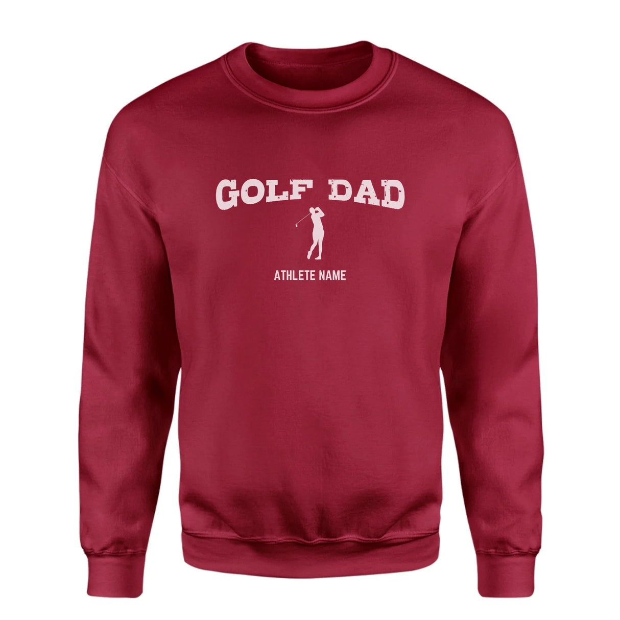 Golf Dad with Golfer Icon and Golfer Name on a Sweatshirt with a White Graphic