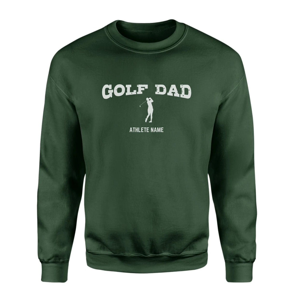 Golf Dad with Golfer Icon and Golfer Name on a Sweatshirt with a White Graphic