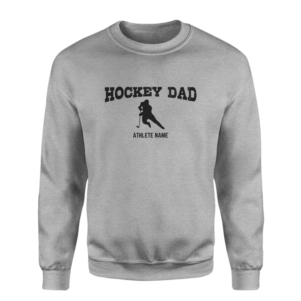 Hockey Dad with Hockey Player Icon and Hockey Player Name on a Sweatshirt with a Black Graphic