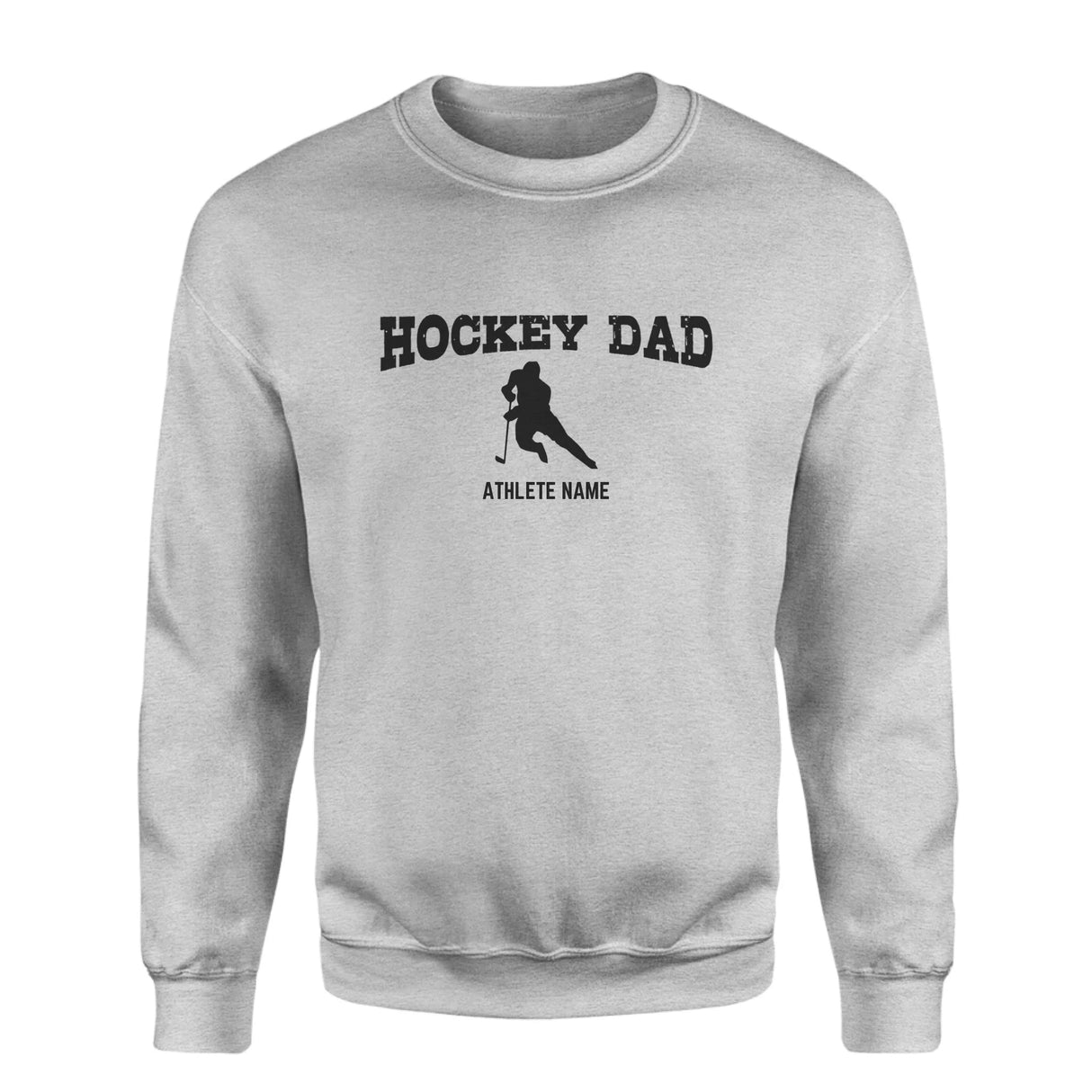 Hockey Dad with Hockey Player Icon and Hockey Player Name on a Sweatshirt with a Black Graphic