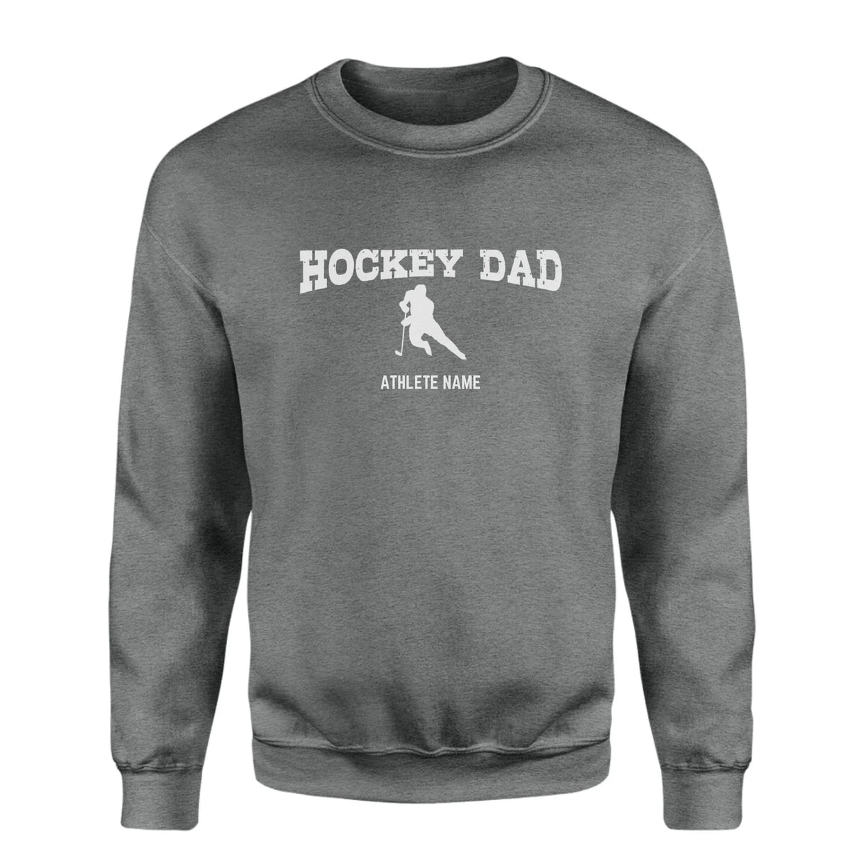 Hockey Dad with Hockey Player Icon and Hockey Player Name on a Sweatshirt with a White Graphic