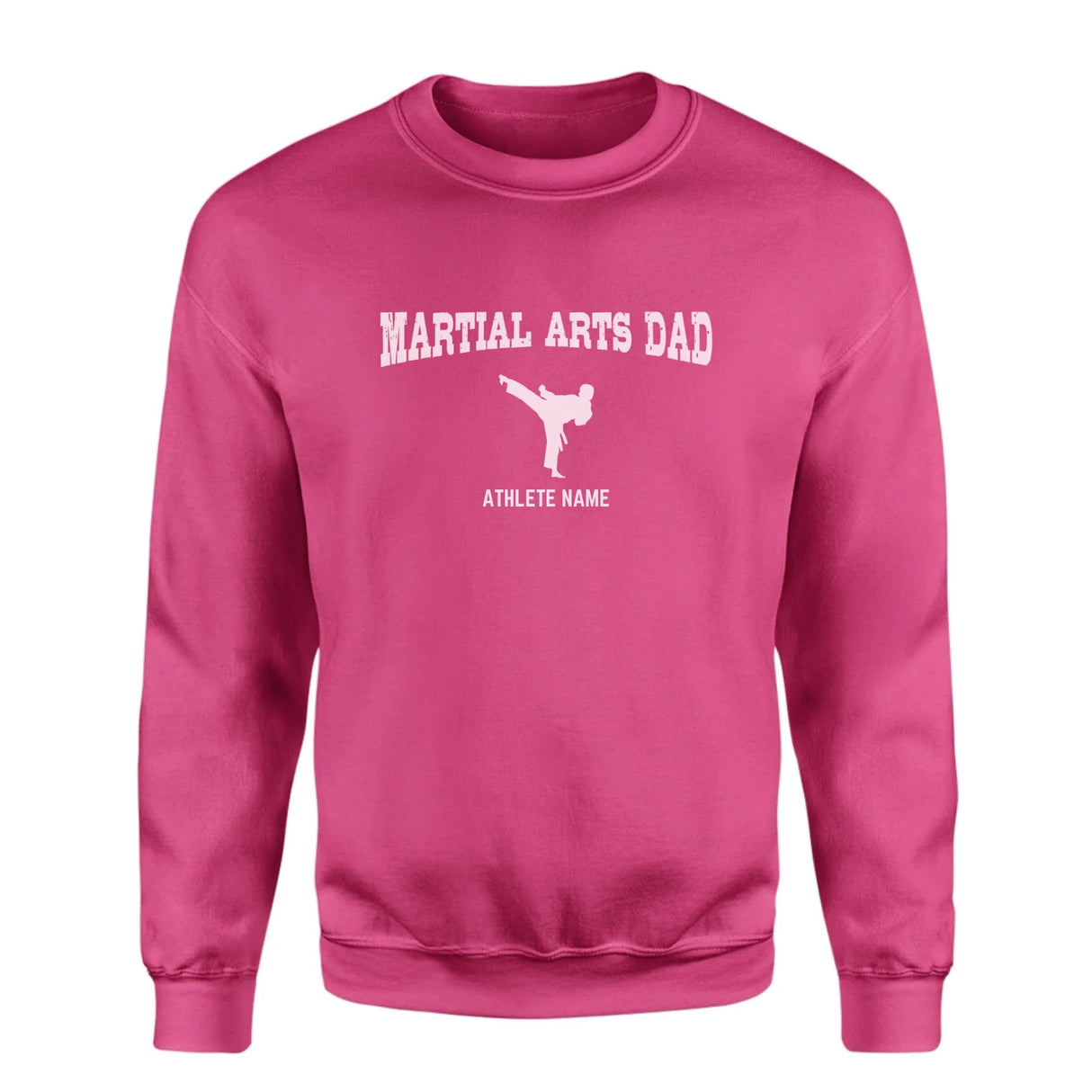 Martial Arts Dad with Martial Artist Icon and Martial Artist Name on a Sweatshirt with a White Graphic