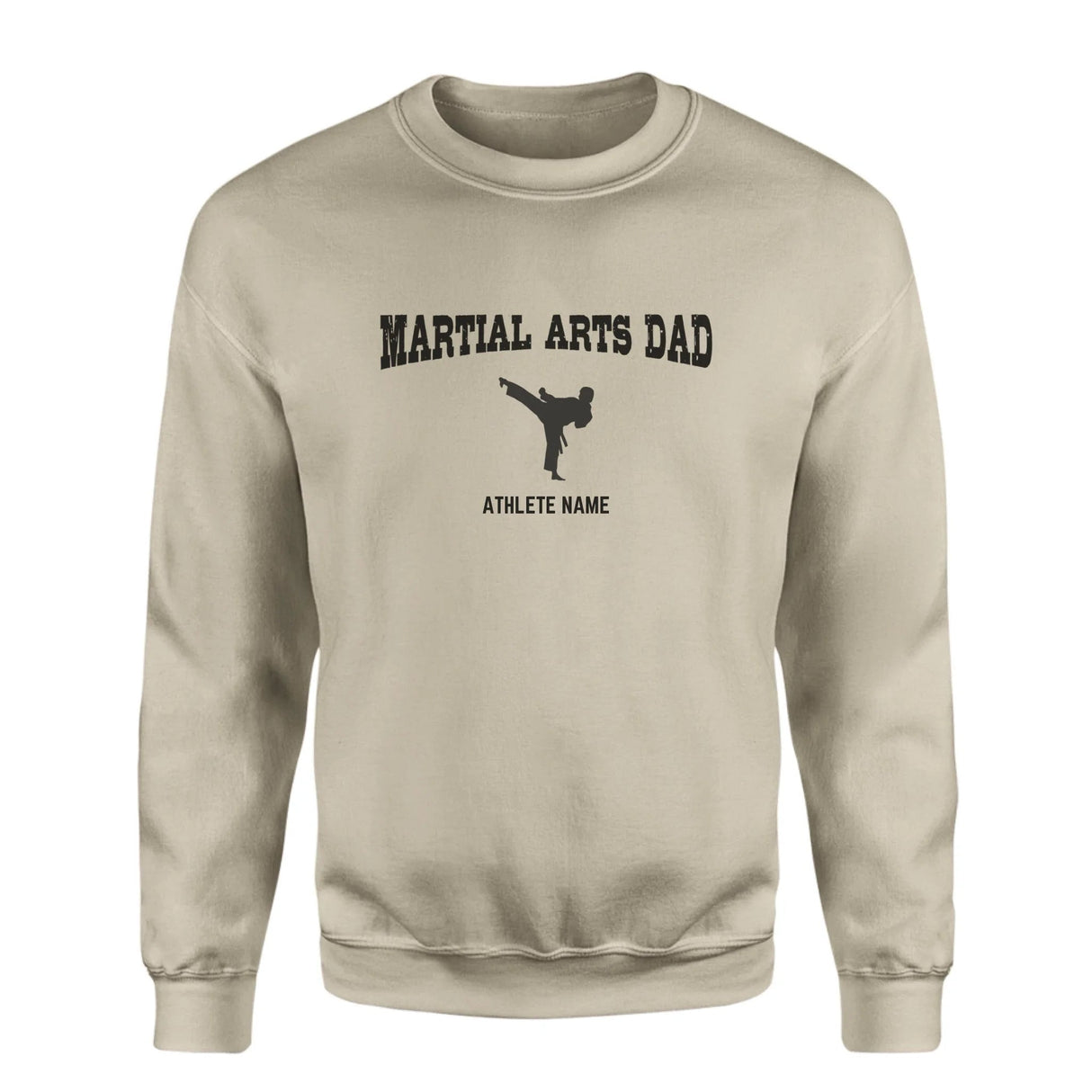Martial Arts Dad with Martial Artist Icon and Martial Artist Name on a Sweatshirt with a Black Graphic