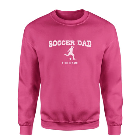 Soccer Dad with Soccer Player Icon and Soccer Player Name on a Sweatshirt with a White Graphic