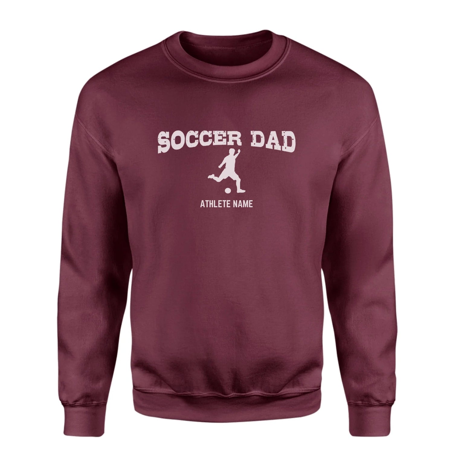 Soccer Dad with Soccer Player Icon and Soccer Player Name on a Sweatshirt with a White Graphic