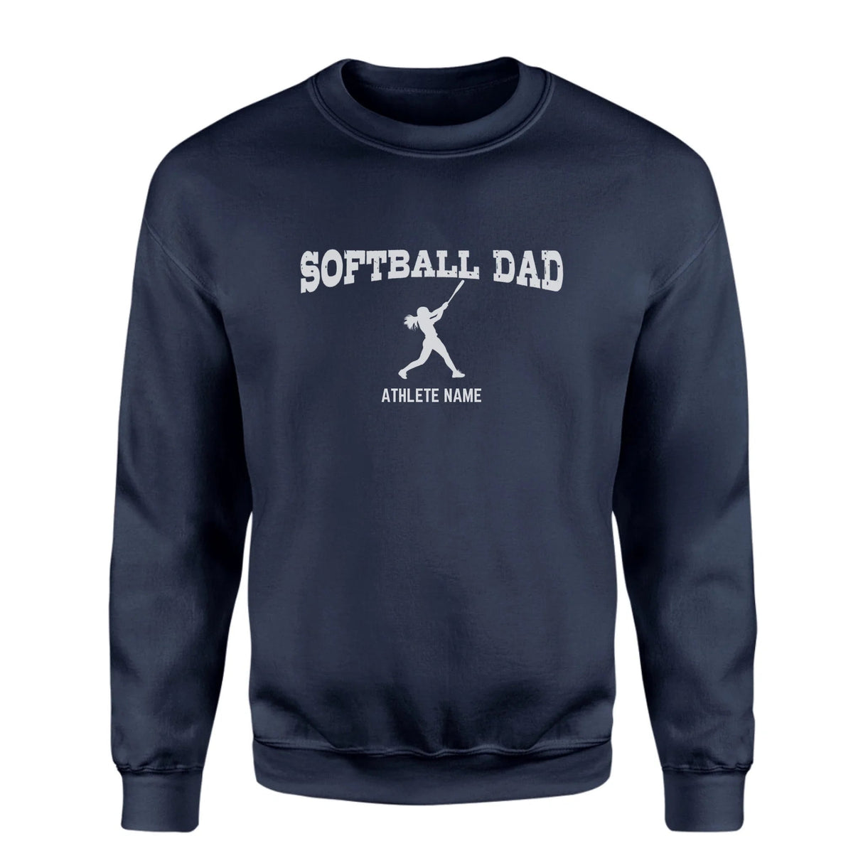 Softball Dad with Softball Player Icon and Softball Player Name on a Sweatshirt with a White Graphic