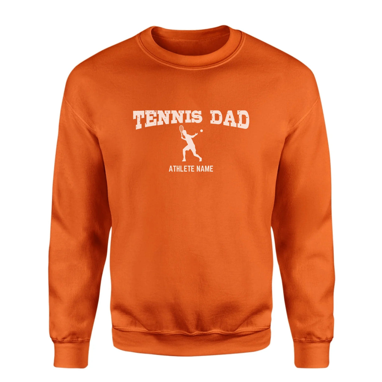 Tennis Dad with Tennis Player Icon and Tennis Player Name on a Sweatshirt with a White Graphic