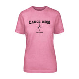 Dance Mom with Dancer Icon and Dancer Name | Unisex T-Shirt | Black Graphic