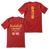 basketball is her world she is mine with basketball player name on a unisex t-shirt