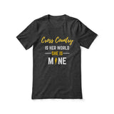 cross country is her world she is mine on a unisex t-shirt