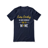 cross country is her world she is mine on a unisex t-shirt