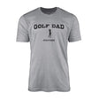 golf dad with golfer icon and golfer name on a mens t-shirt with a black graphic