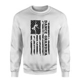 dance grandma vertical flag on a sweatshirt with a black graphic