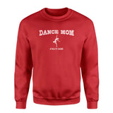 dance mom with dancer icon and dancer name on a sweatshirt with a white graphic