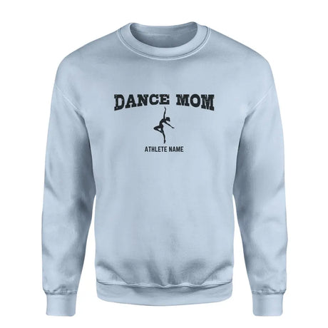 dance mom with dancer icon and dancer name on a sweatshirt with a black graphic