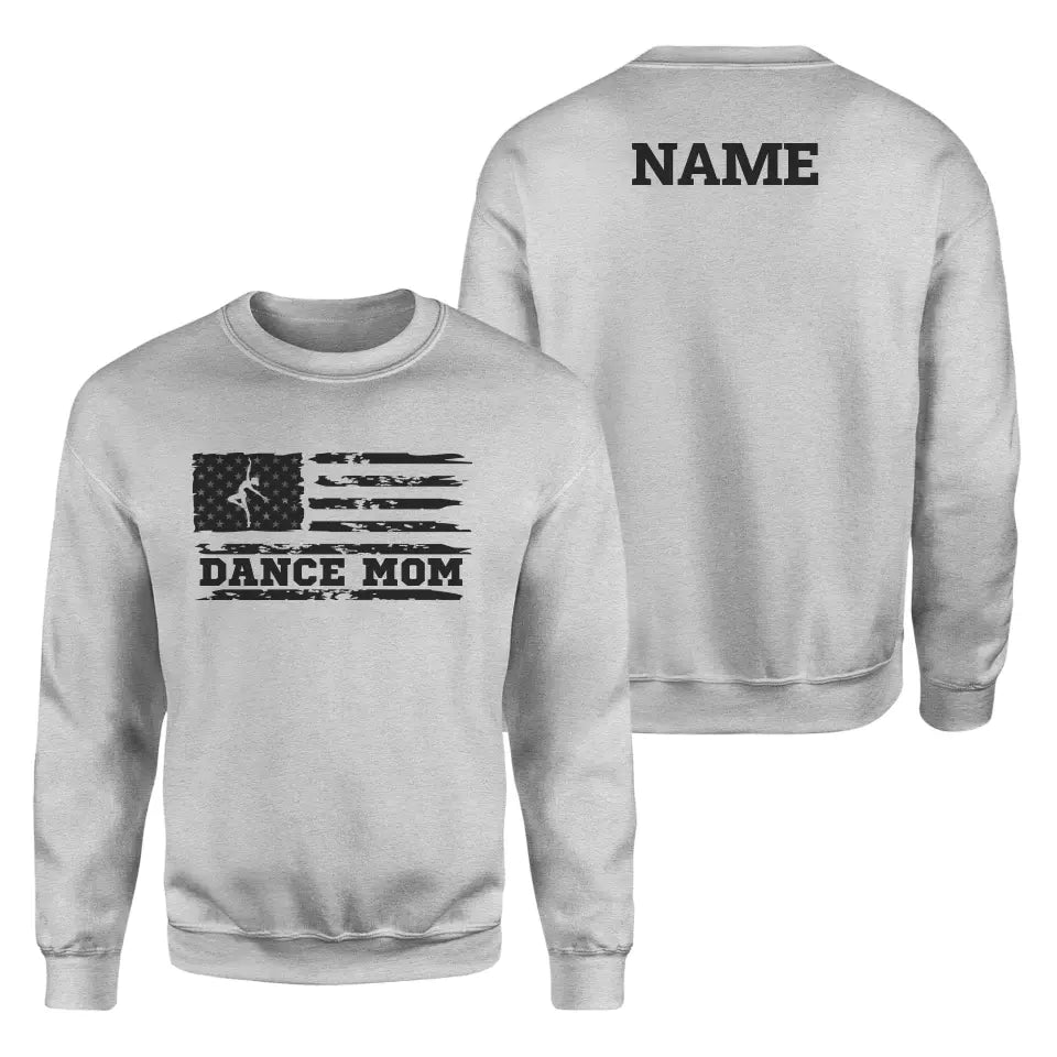 dance mom horizontal flag with dancer name on a sweatshirt with a black graphic