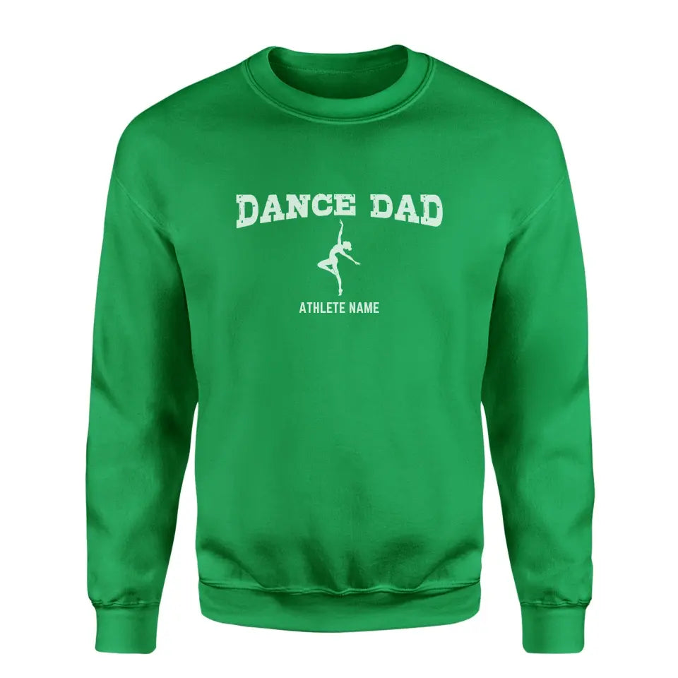 dance dad with dancer icon and dancer name on a sweatshirt with a white graphic