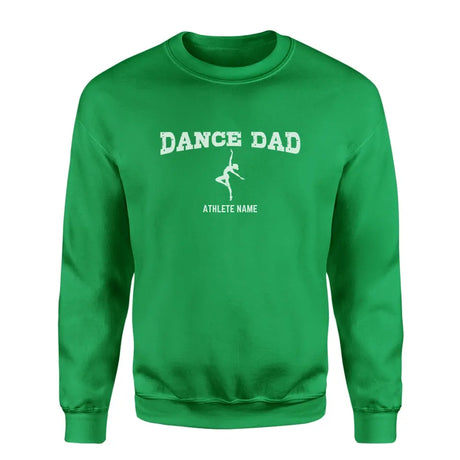 dance dad with dancer icon and dancer name on a sweatshirt with a white graphic