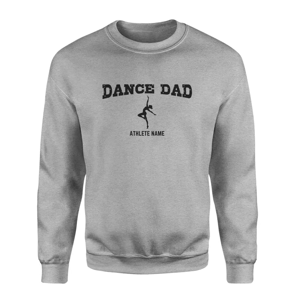 dance dad with dancer icon and dancer name on a sweatshirt with a black graphic