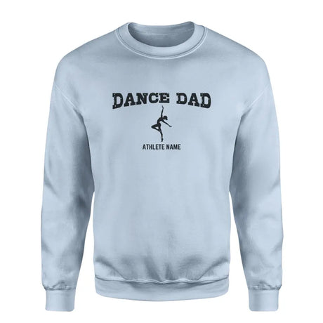 dance dad with dancer icon and dancer name on a sweatshirt with a black graphic