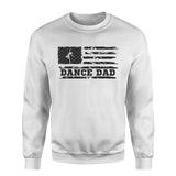 dance dad horizontal flag on a sweatshirt with a black graphic