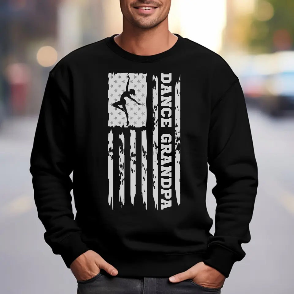 dance grandpa vertical flag on a sweatshirt with a white graphic