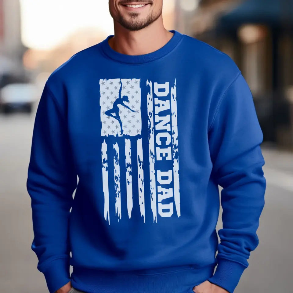 dance dad vertical flag on a sweatshirt with a white graphic