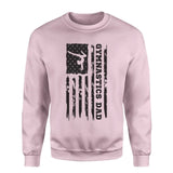 gymnastics dad vertical flag on a sweatshirt with a black graphic