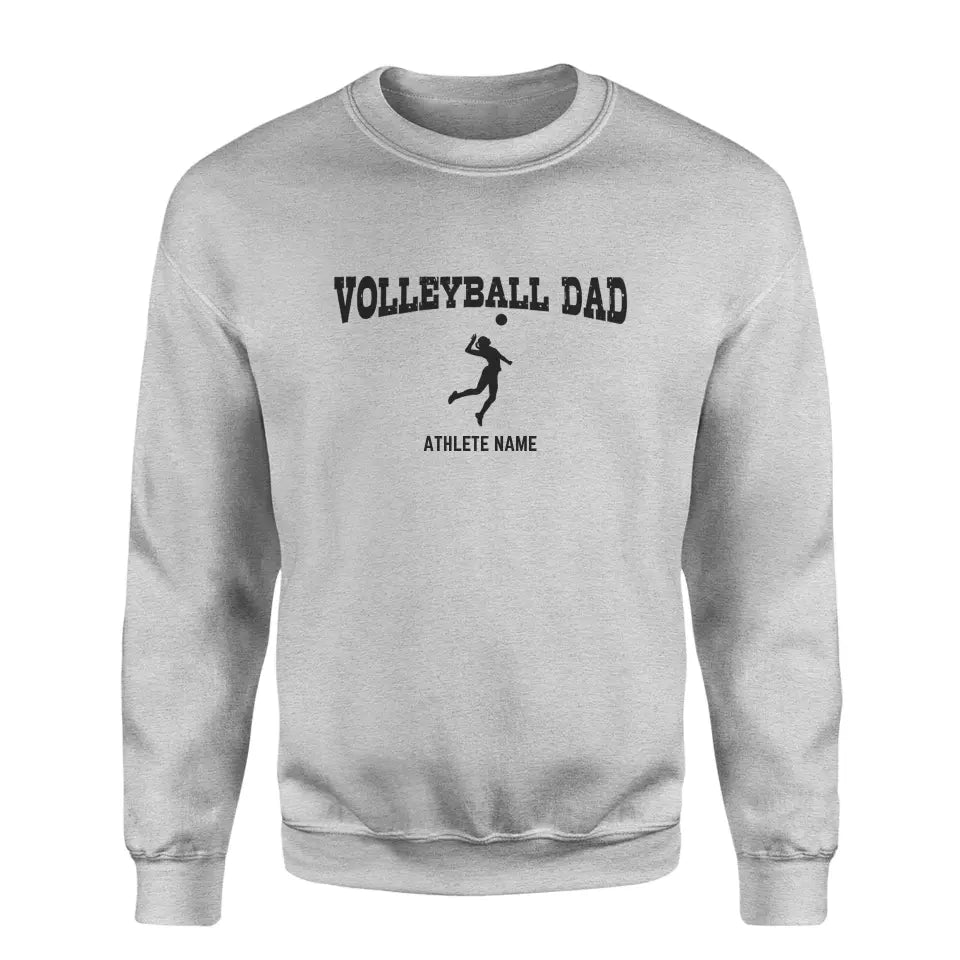 volleyball dad with volleyball player icon and volleyball player name on a sweatshirt with a black graphic