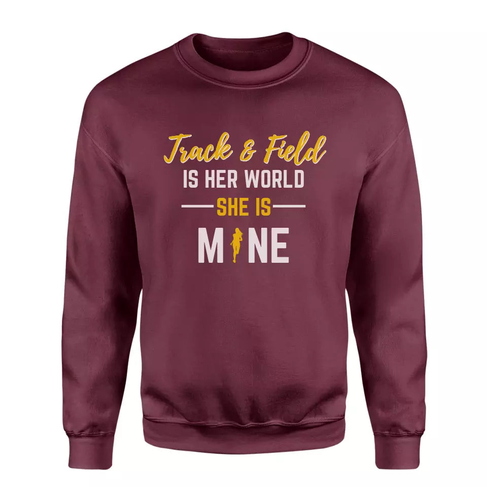 sprint is her world she is mine on a sweatshirt