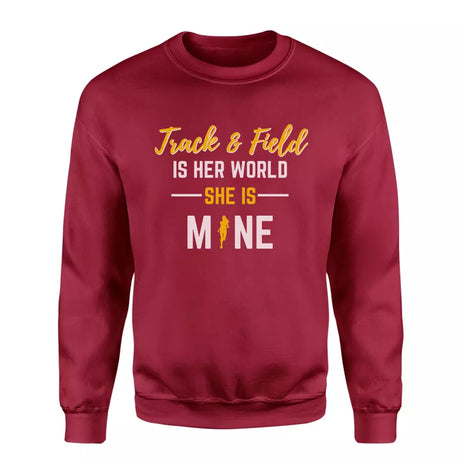 sprint is her world she is mine on a sweatshirt