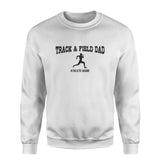 sprint dad with sprinter icon and sprinter name on a sweatshirt with a black graphic