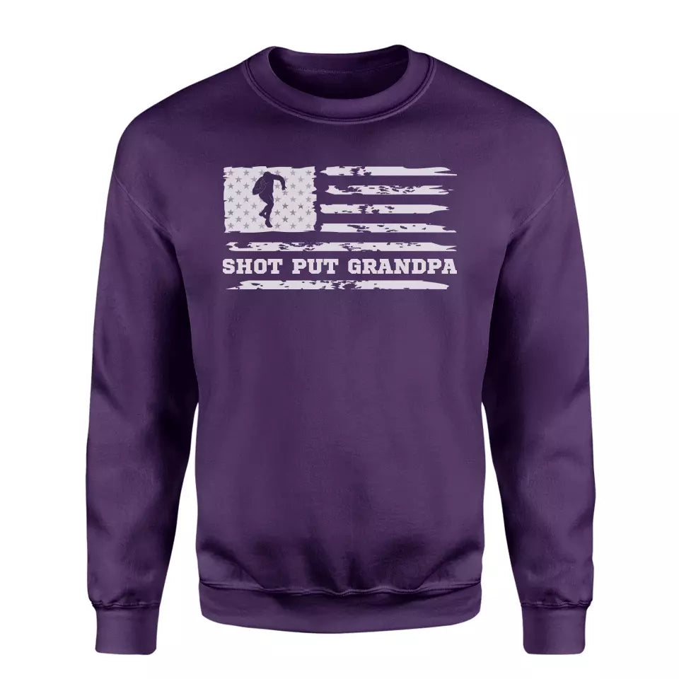 shot put grandpa horizontal flag on a sweatshirt with a white graphic