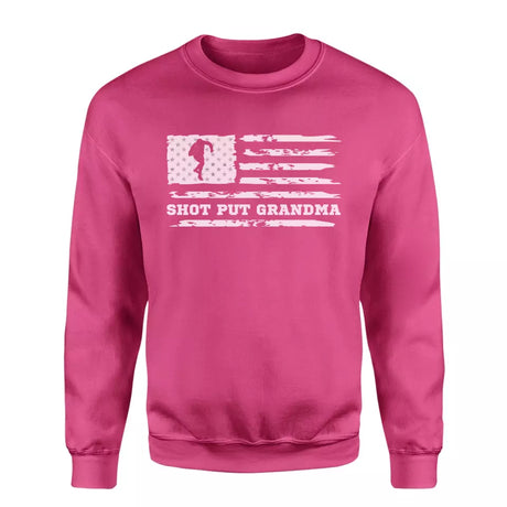 shot put grandma horizontal flag on a sweatshirt with a white graphic