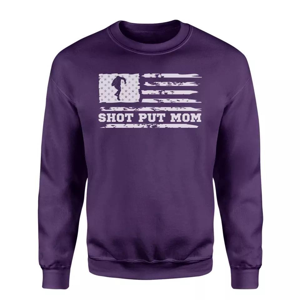 shot put mom horizontal flag on a sweatshirt with a white graphic