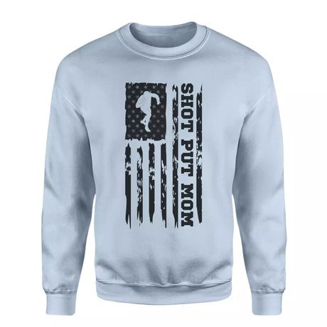 shot put mom vertical flag on a sweatshirt with a black graphic