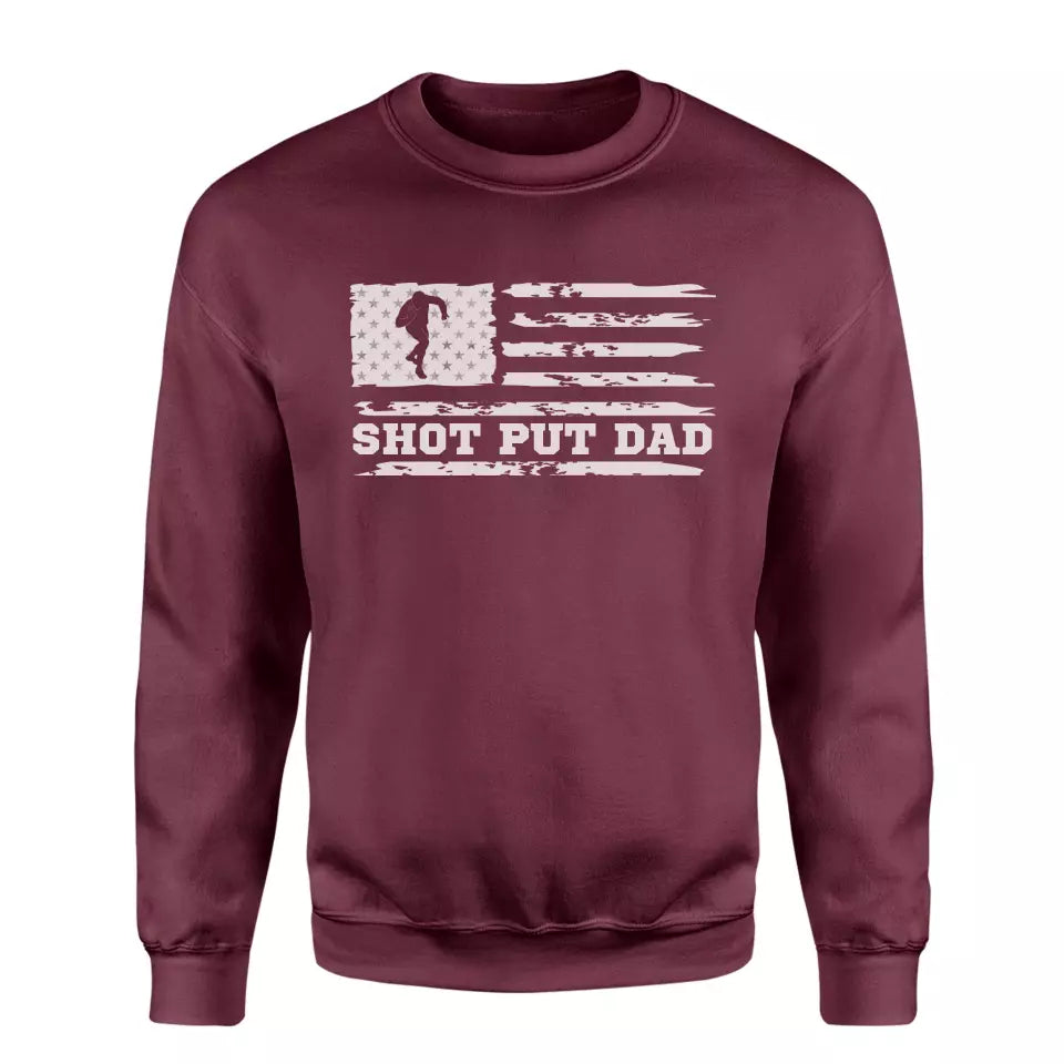 shot put dad horizontal flag on a sweatshirt with a white graphic