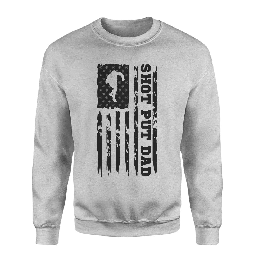 shot put dad vertical flag on a sweatshirt with a black graphic