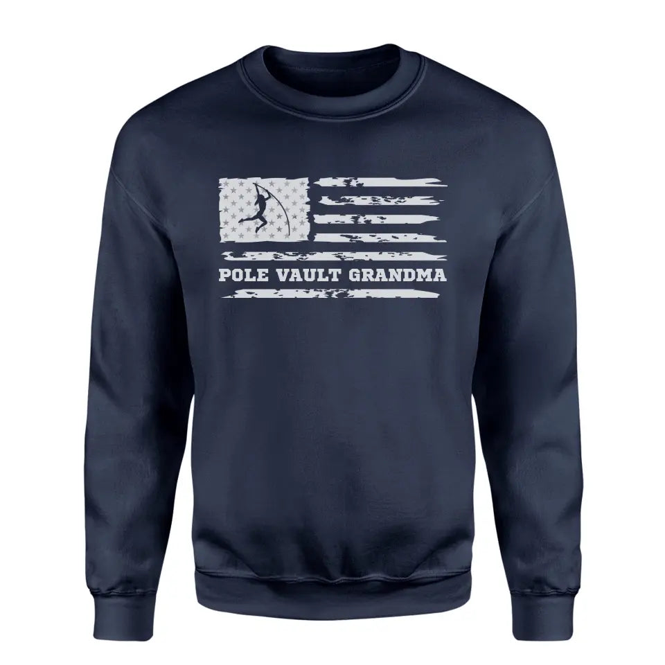 pole vault grandma horizontal flag on a sweatshirt with a white graphic