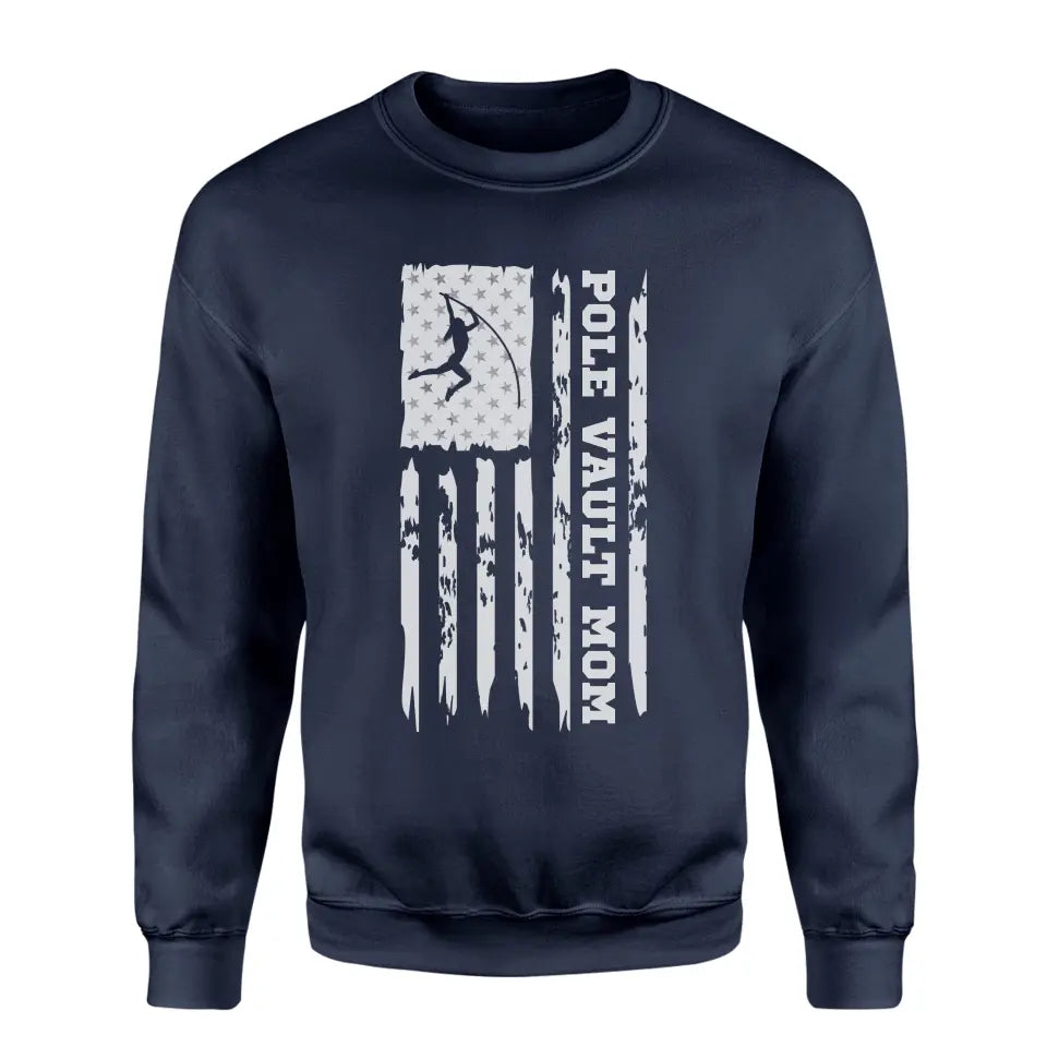 pole vault mom vertical flag on a sweatshirt with a white graphic