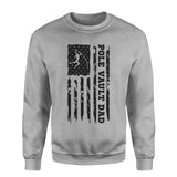 pole vault dad vertical flag on a sweatshirt with a black graphic