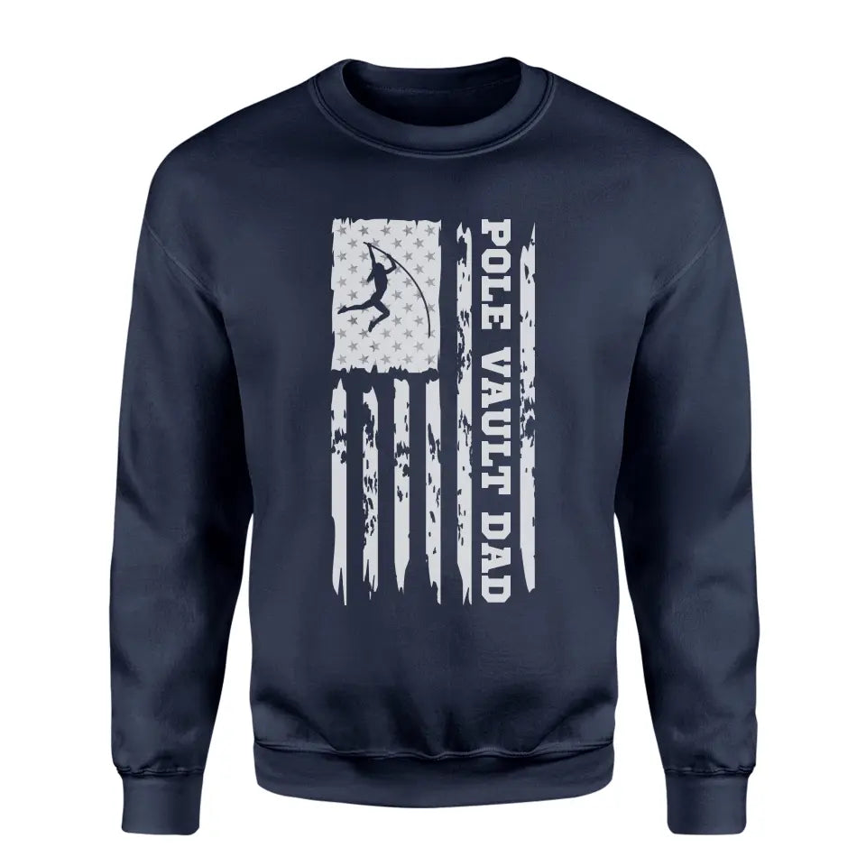 pole vault dad vertical flag on a sweatshirt with a white graphic