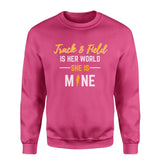 javelin is her world she is mine on a sweatshirt