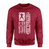 football dad vertical flag on a sweatshirt with a white graphic