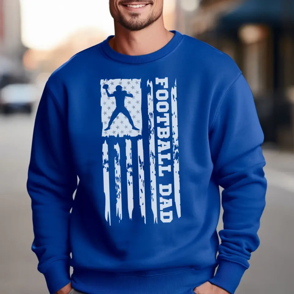 football dad vertical flag on a sweatshirt with a white graphic